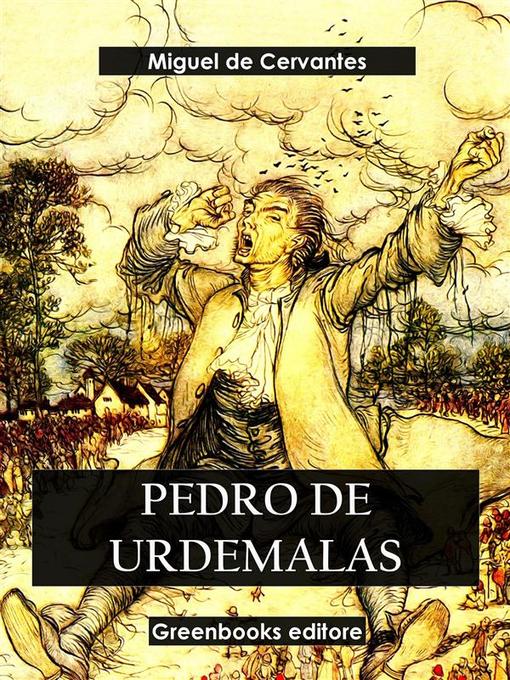 Title details for Pedro de Urdemalas by Miguel De Cervantes - Available